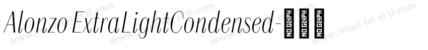 Alonzo ExtraLightCondensed字体转换